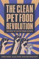 The Clean Pet Food Revolution
