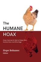 The Humane Hoax