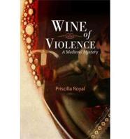 Wine of Violence