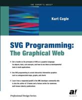 Svg Programming: The Graphical Web