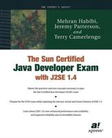 Java 1.4 and the Sun Certified Developer Exam