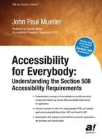 Accessibility for Everybody: Understanding the Section 508 Accessibility Requirements
