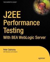 J2EE Performance Testing With BEA WebLogic Server