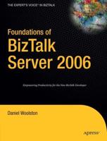 Foundations of BizTalk Server 2006