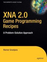 XNA 2.0 Game Programming Recipe: A Problem-Solution Approach