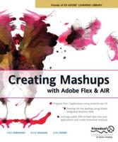 Creating Mashups With Adobe Flex and AIR