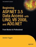 Beginning ASP.Net 3.5 Data Access With Linq, VB 2008, and ADO.NET