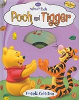 Pooh & Tigger