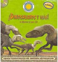 Dinosaurios y Mas!/ Dinosaurs and More!
