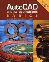 AutoCad and Its Applications. Basics