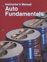 Auto Fundamentals, Instructor's Manual