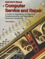 Computer Service and Repair, Instructor's Manual
