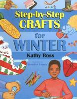 Step-by-Step Crafts for Winter