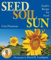 Seed, Soil, Sun