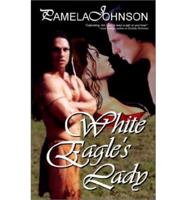 White Eagle's Lady