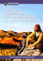 The Spanish Exploration of the Southwest