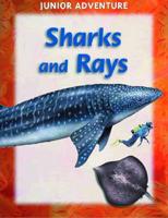 Sharks and Rays