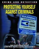 Protecting Yourself Against Criminals