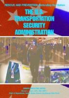 The U.S. Transportation Security Administration