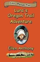 Lura's Oregon Trail Adventure
