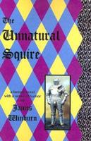 The Unnatural Squire