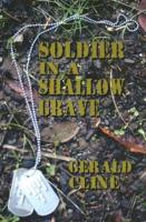 Soldier in a Shallow Grave