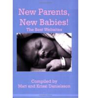 New Parents, New Babies! the Best Websites