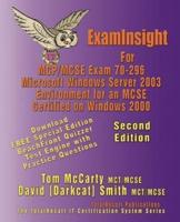 Examinsight for MCSE Exam 70-296 Windows Server 2003 Certification
