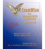 ExamWise for Microsoft Windows 2000 Professional Exam 70-210