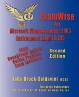 Examwise for MCP/Msce Exam 70-290 Windows Server 2003 Certification