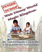 InsideScoop(R) To Walt Disney World(R) Magic Kingdom(R)