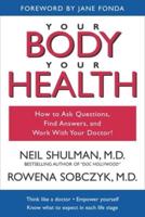 Your Body, Your Health