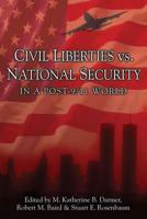 Civil Liberties Vs. National Security in a Post-9/11 World