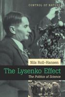 The Lysenko Effect
