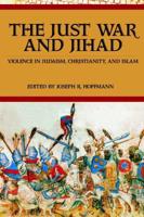 The Just War and Jihad