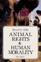 Animal Rights & Human Morality