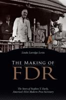 The Making of FDR