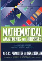 Mathematical Amazements and Surprises