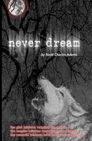Never Dream