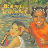 Bein With You This Way With CD