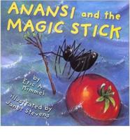 Anansi and the Magic Stick (1 Paperback/1 CD)