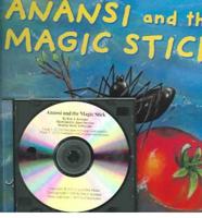 Anansi and the Magic Stick (4 Paperback/1 CD)