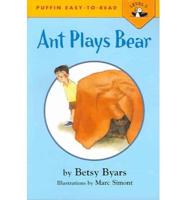 Ant Plays Bear (4 Paperback/1 CD)