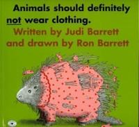 Animals Should Definitely Not Wear Clothing (1 Paperback/1 CD)