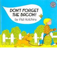 Don't Forget the Bacon! (4 Paperback/1 CD)