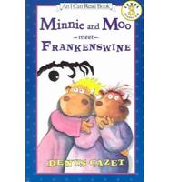 Minnie & Moo Meet Frankenswine
