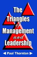 The Triangles of Management and Leadership