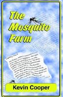 Mosquito Farm