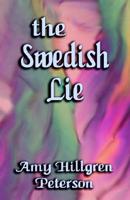 The Swedish Lie