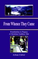 From Whence They Came